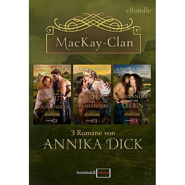 Der MacKay-Clan, Annika Dick