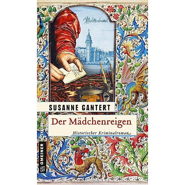 Der Mädchenreigen / Jurist Konrad von Velten Bd.2, Susanne Gantert