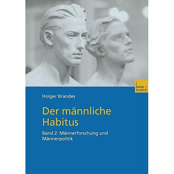 Der männliche Habitus, Holger Brandes