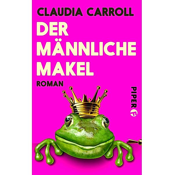 Der männliche Makel / Piper Humorvoll, Claudia Carroll
