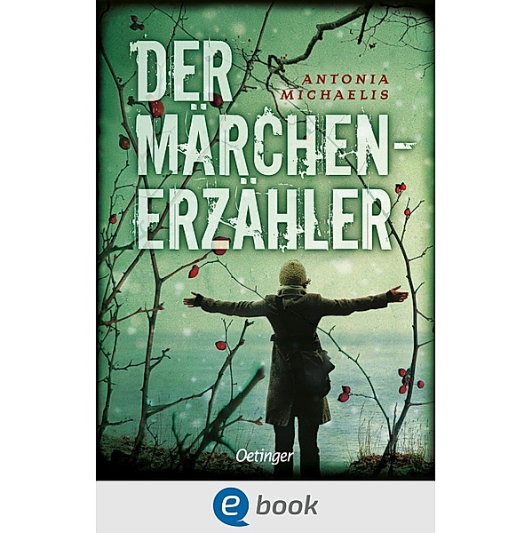 Der Märchenerzähler / Der Märchenerzähler Bd.1, Antonia Michaelis
