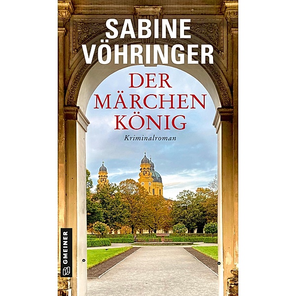 Der Märchenkönig / Hauptkommissar Perlinger Bd.4, Sabine Vöhringer