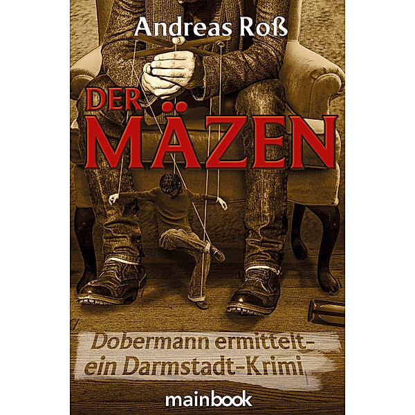 Der Mäzen, Andreas Roß
