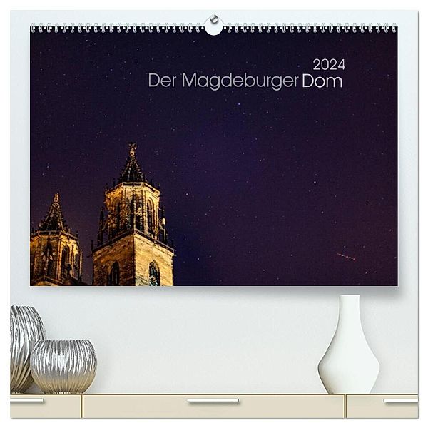 Der Magdeburger Dom 2024 (hochwertiger Premium Wandkalender 2024 DIN A2 quer), Kunstdruck in Hochglanz, Lars Frohmüller