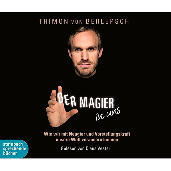 Der Magier in uns, 1 MP3-CD, Thimon von Berlepsch