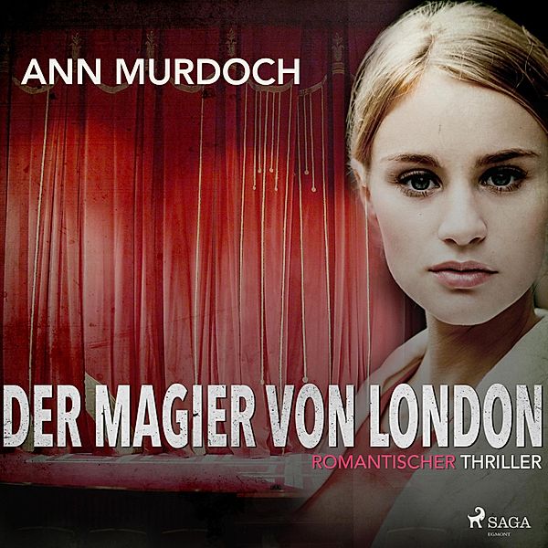 Der Magier von London: Romantic Thriller, Ann Murdoch