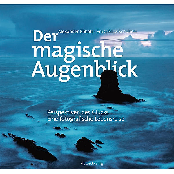 Der magische Augenblick, Alexander Ehhalt, Ernst Fritz-Schubert