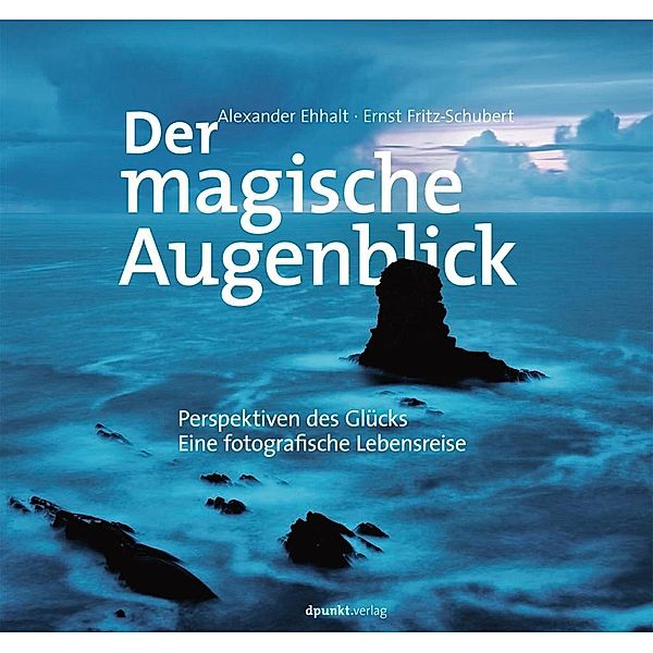 Der magische Augenblick, Alexander Ehhalt, Ernst Fritz-Schubert