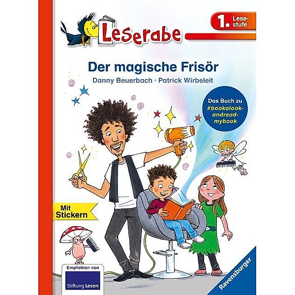 Der magische Frisör - Leserabe 1. Klasse - Erstlesebuch für Kinder ab 6 Jahren, Danny Beuerbach