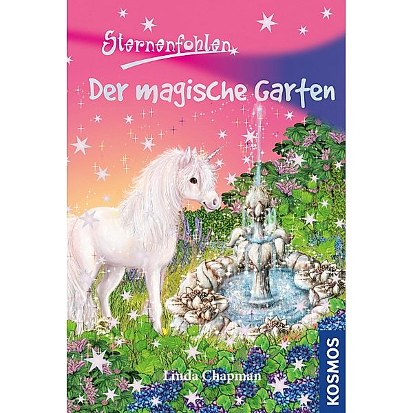 Der magische Garten / Sternenfohlen Bd.14, Linda Chapman