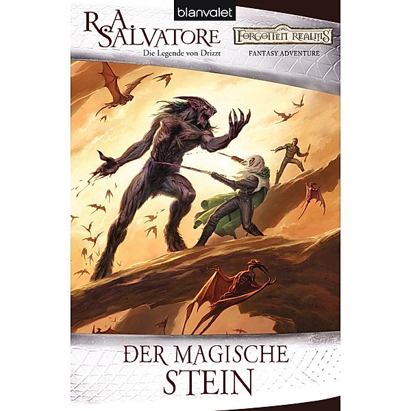 Der magische Stein / Die vergessenen Welten Bd.5, R. A. Salvatore