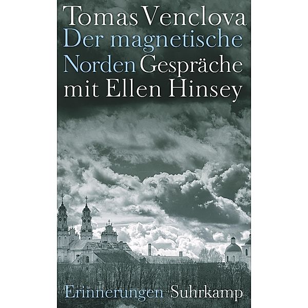 Der magnetische Norden, Tomas Venclova