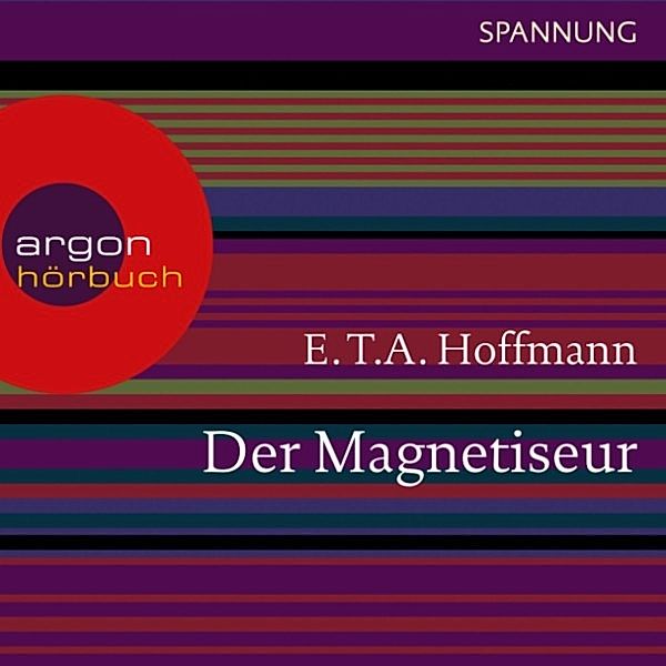 Der Magnetiseur, E.T.A. Hoffmann