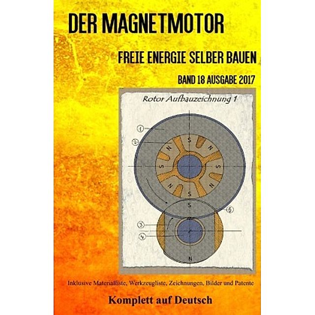 Der Magnetmotor Buch von Patrick Weinand versandkostenfrei