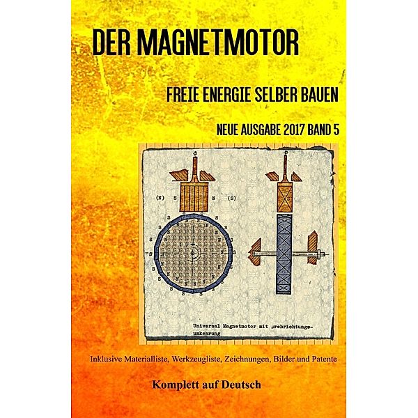 Der Magnetmotor, Patrick Weinand-Diez, Sonja Weinand