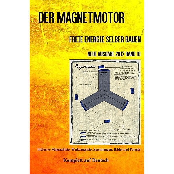 Der Magnetmotor, Patrick Weinand-Diez, Sonja Weinand