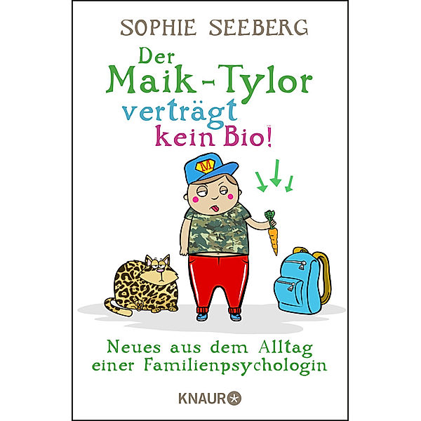 Der Maik-Tylor verträgt kein Bio, Sophie Seeberg