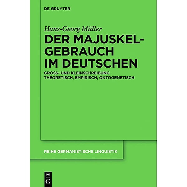Der Majuskelgebrauch im Deutschen, Hans-Georg Müller