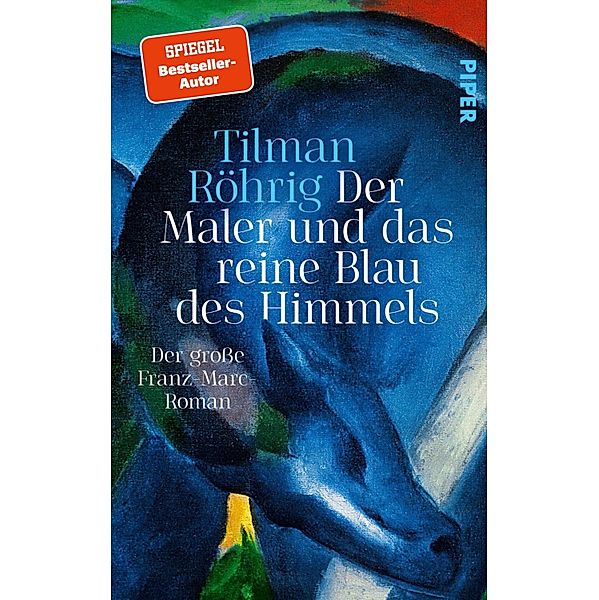 Der Maler und das reine Blau des Himmels, Tilman Röhrig