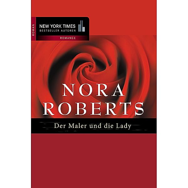 Der Maler und die Lady, Nora Roberts
