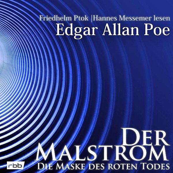 Der Malstrom / Die Maske des roten Todes, Edgar Allan Poe