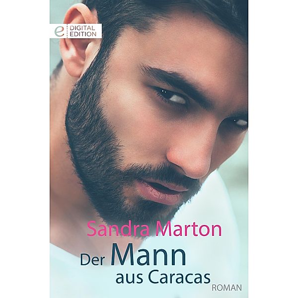 Der Mann aus Caracas, Sandra Marton
