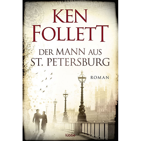 Der Mann aus Sankt Petersburg, Ken Follett