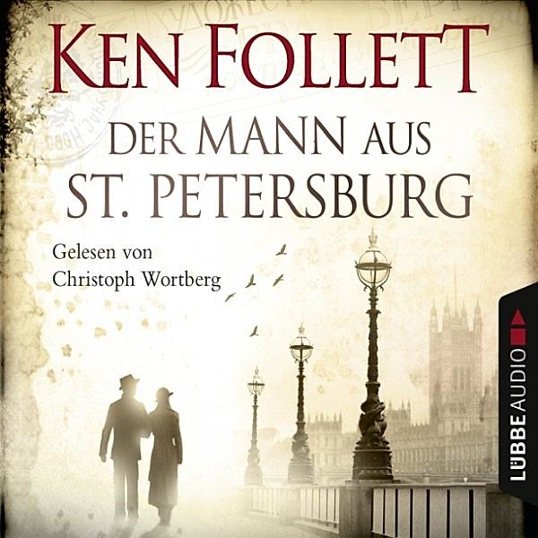 Der Mann aus St. Petersburg, Ken Follett