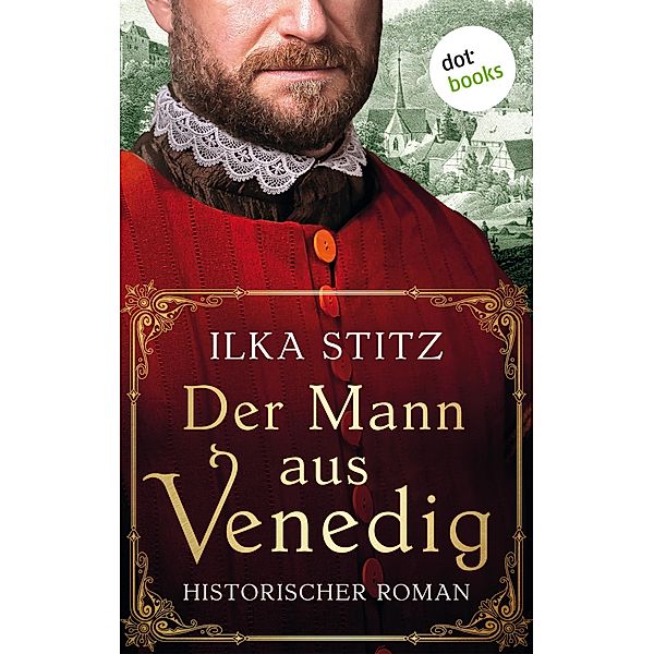 Der Mann aus Venedig - oder: Harzblut, Ilka Stitz