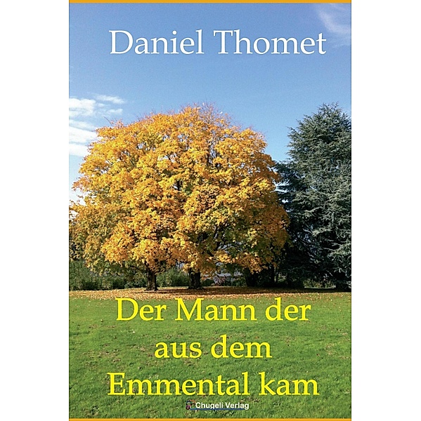 Der Mann der aus dem Emmental kam, Daniel Thomet