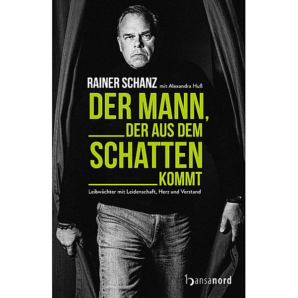 Der Mann, der aus dem Schatten kommt, Rainer Schanz