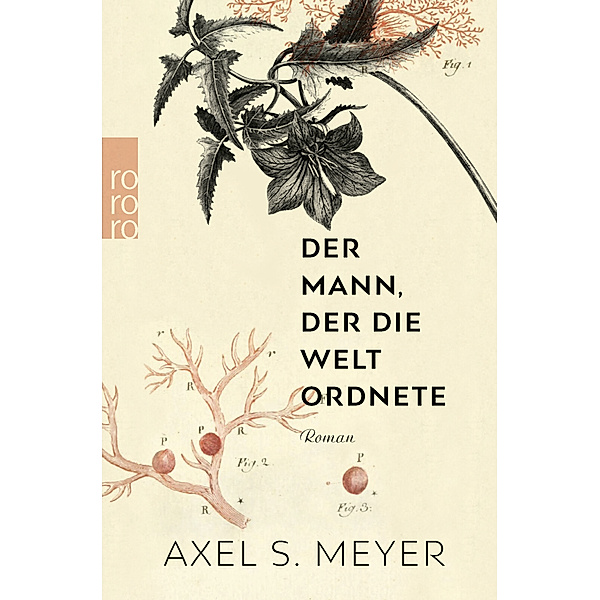 Der Mann, der die Welt ordnete, Axel S. Meyer