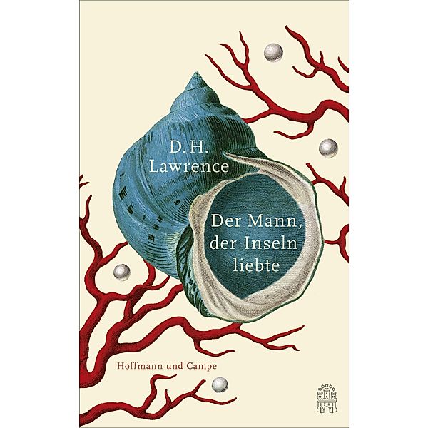 Der Mann, der Inseln liebte, David Herbert Lawrence