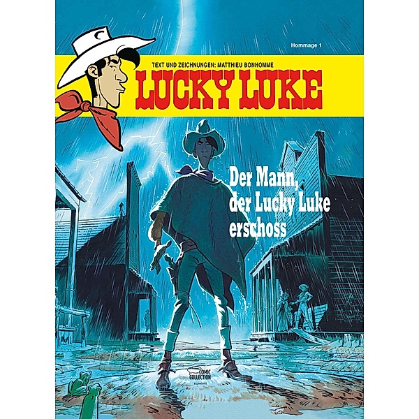 Der Mann, der Lucky Luke erschoss / Lucky Luke Hommage Bd.1, Matthieu Bonhomme