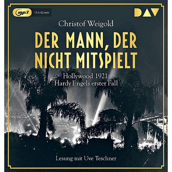 Der Mann, der nicht mitspielt, 2 MP3-CDs, Christof Weigold