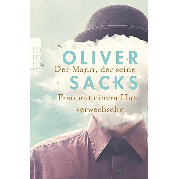 Der Mann, der seine Frau mit einem Hut verwechselte, Oliver Sacks