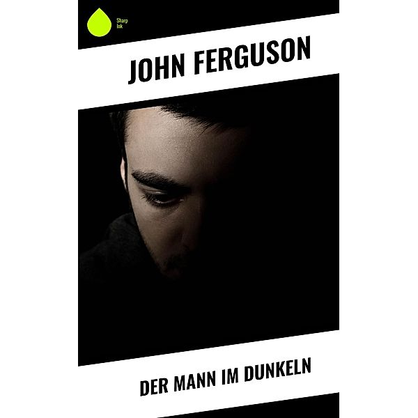 Der Mann im Dunkeln, John Ferguson