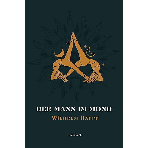 Der Mann im Mond, Wilhelm Hauff