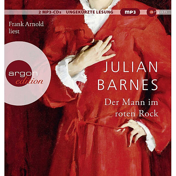 Der Mann im roten Rock,2 Audio-CD, 2 MP3, Julian Barnes