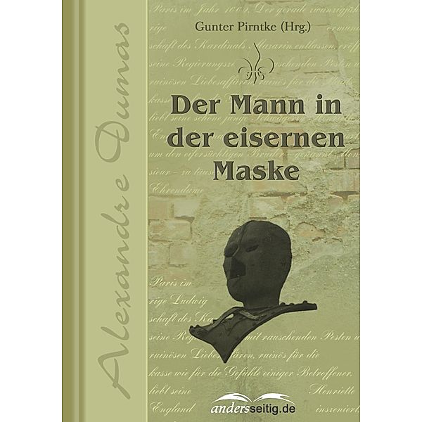 Der Mann in der eisernen Maske / Alexandre-Dumas-Reihe, Alexandre Dumas