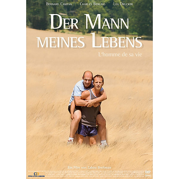 Der Mann meines Lebens, Charles Berling, Bernard Campan