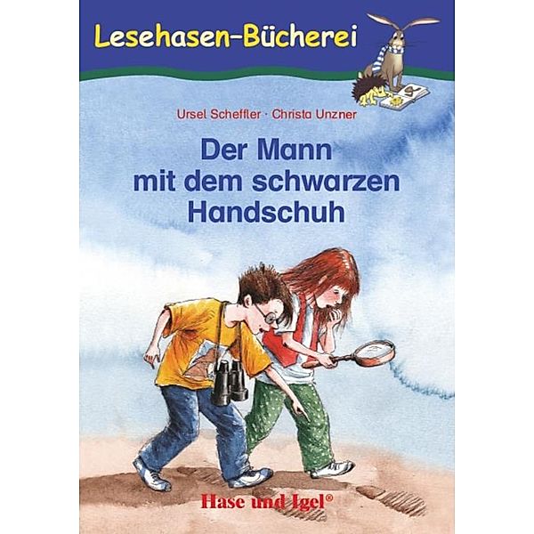 Der Mann mit dem schwarzen Handschuh, Schulausgabe, Ursel Scheffler, Christa Unzner