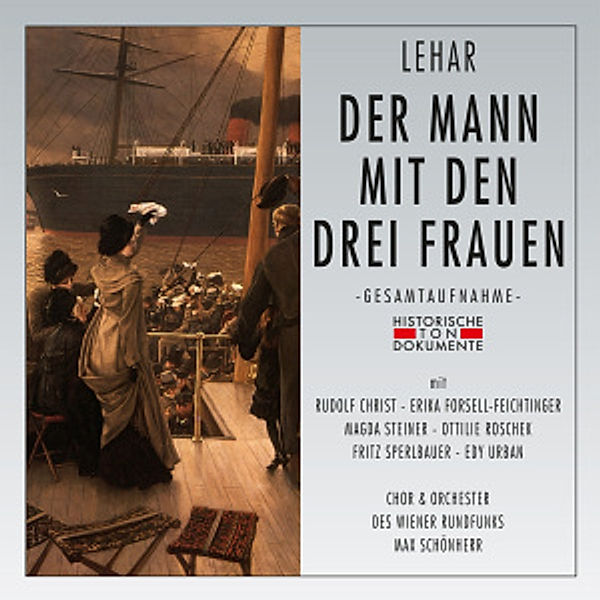 Der Mann Mit Den Drei Frauen, Chor & Orch.Des Wiener Rundfunks