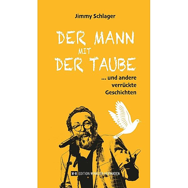 Der Mann mit der Taube, Jimmy Schlager