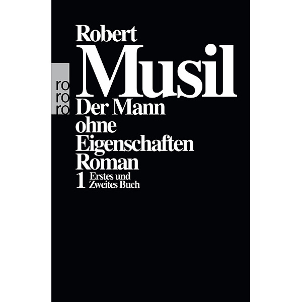 Der Mann ohne Eigenschaften, Robert Musil