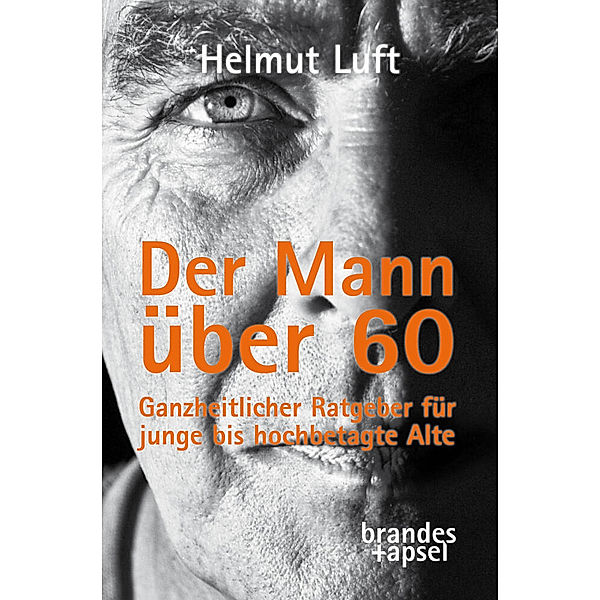 Der Mann über 60, Helmut Luft