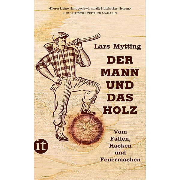 Der Mann und das Holz, Lars Mytting