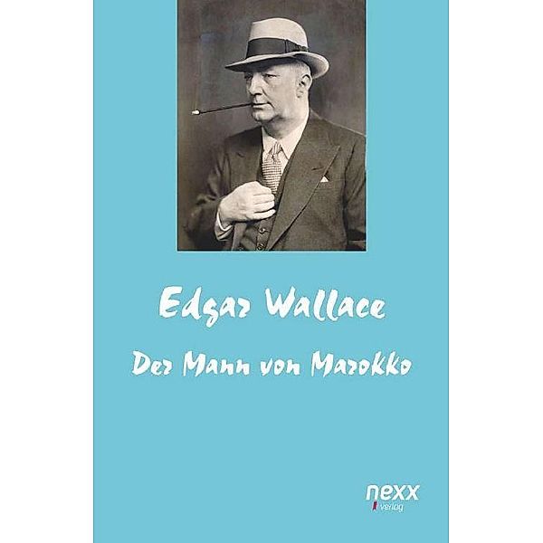 Der Mann von Marokko, Edgar Wallace