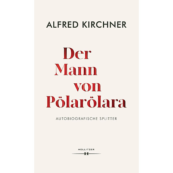 Der Mann von Pölarölara, Alfred Kirchner