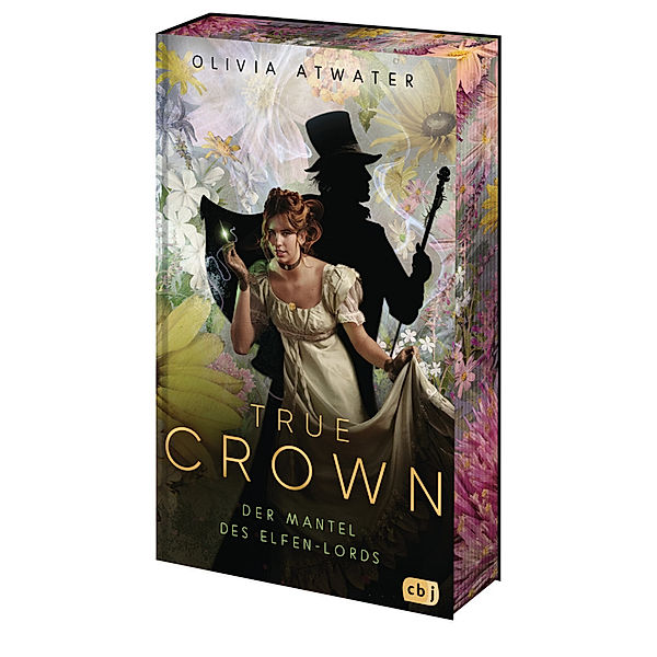 Der Mantel des Elfen-Lords / True Crown Bd.2, Olivia Atwater